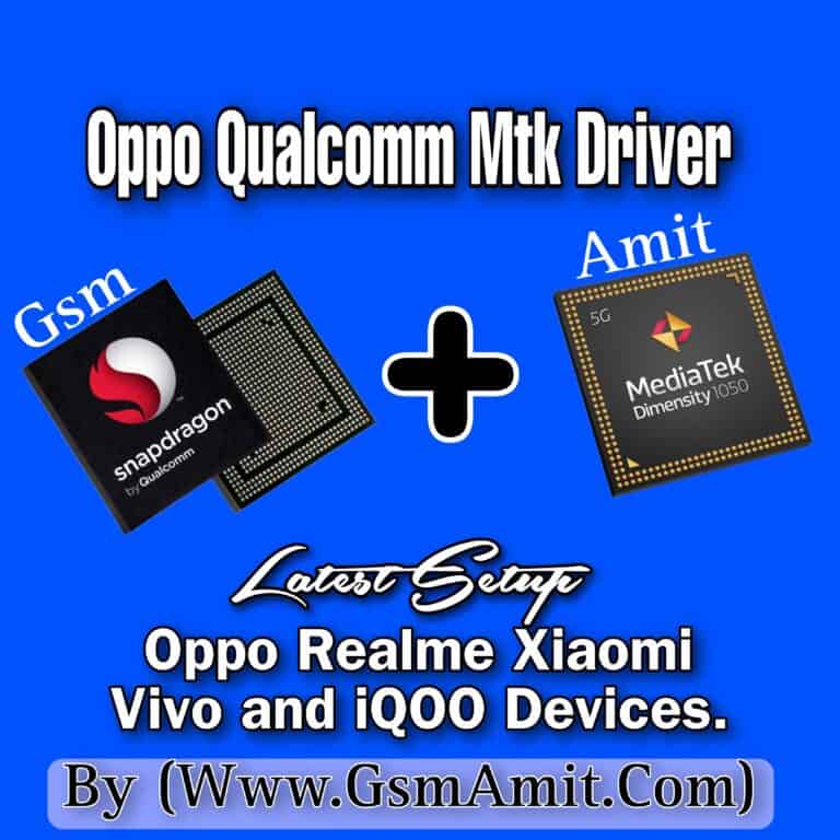 Oppo-Qualcomm-Mtk-Driver