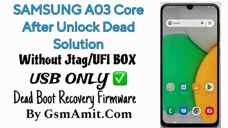 Samsung-A032F-After-Unlock-Dead-Boot-Recovery-Firmware