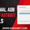 Minimal ADB and Fastboot v1.4.3